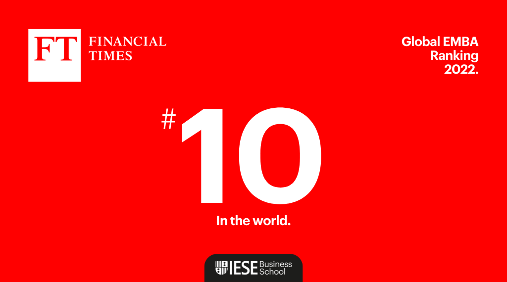 El Global Executive MBA del IESE, número 10 del mundo según el ranking del FT