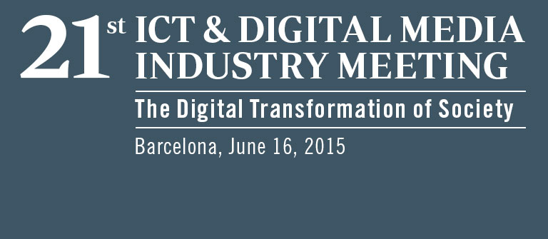 21st ICT & Digital Media Industry Meeting 21st ICT & Digital Media Industry Meeting
