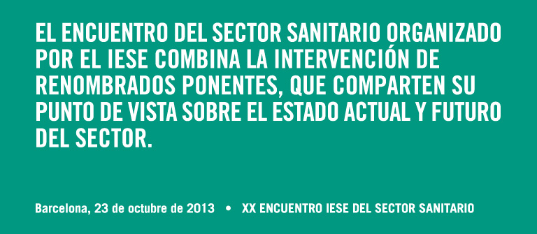 XX Encuentro del Sector Sanitario XX Encuentro del Sector Sanitario