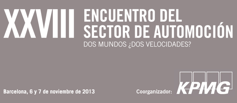 XXVIII Encuentro del Sector de Automoción XXVIII Encuentro del Sector de Automoción