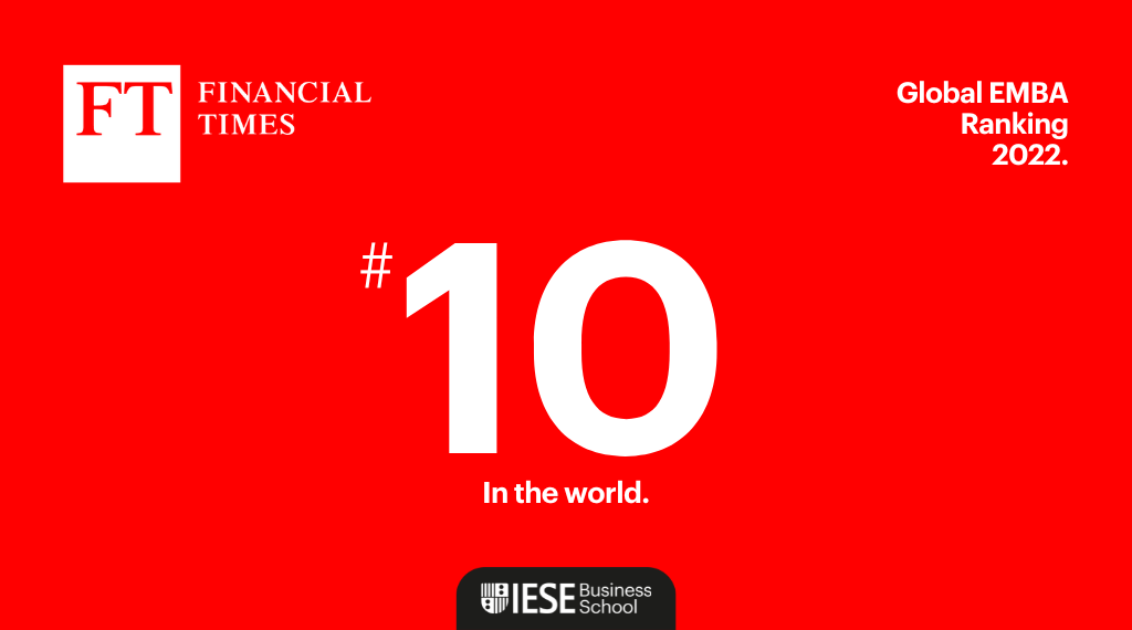 FT ranks IESE's Global Executive MBA the world´s top | IESE