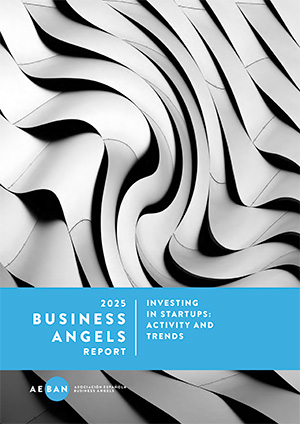 AEBAN 2025 Business Angels Report cover, investing in startups: activity and trends